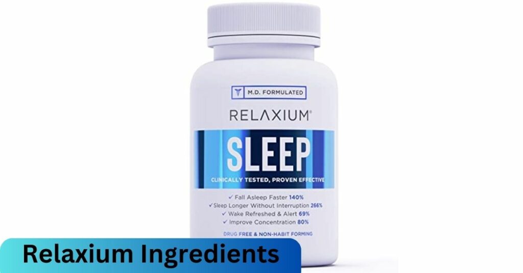 Relaxium Ingredients - A Complete Guide Book!