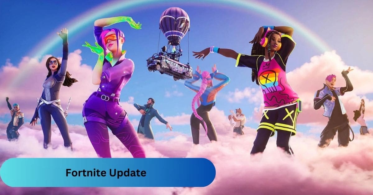 Fortnite Update