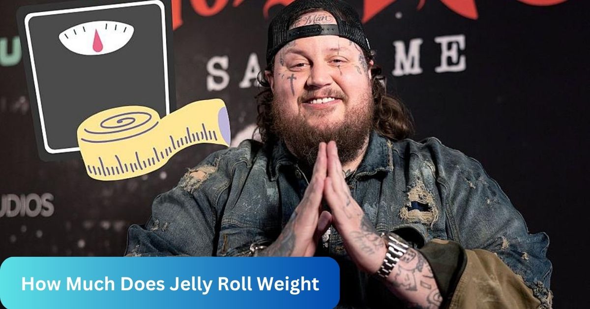 How Much Does Jelly Roll Weight