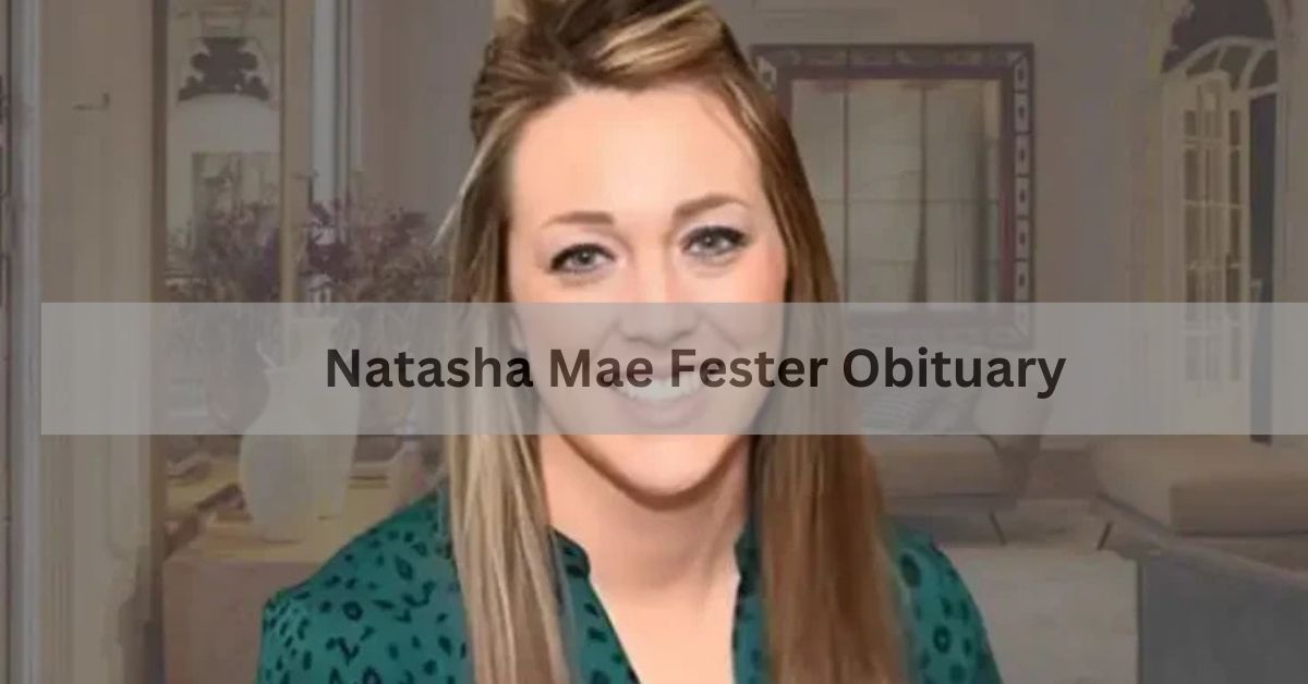 Natasha Mae Fester Obituary