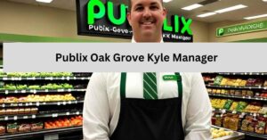 Publix Oak Grove Kyle Manager